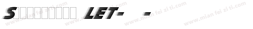Slipstream LET-常规字体转换